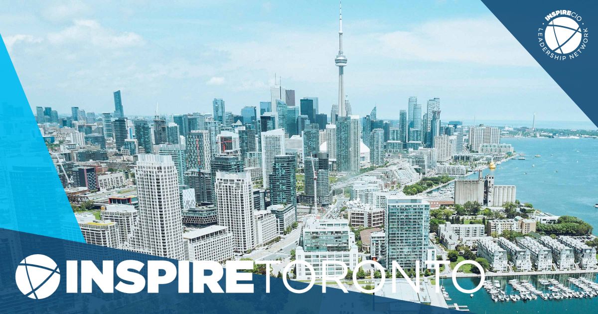 Inspiring CIOs to Achieve Their Leadership Potential | InspireTORONTO